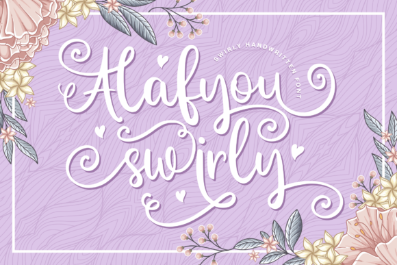 Alafyou Swirly: A Sweet Handwritten Font for Makers and Creative Sellers