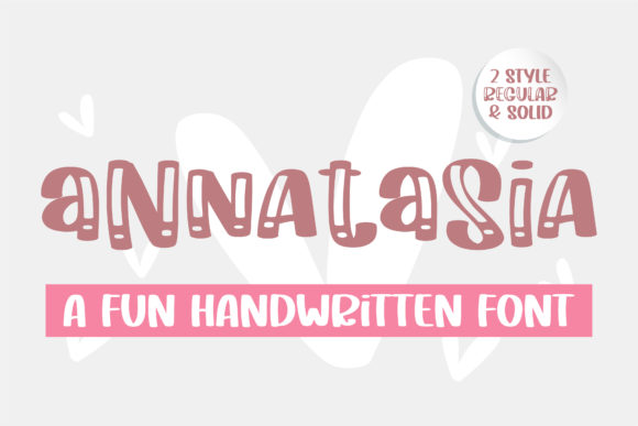 Annatasia: A Bold Handwritten Font for Makers