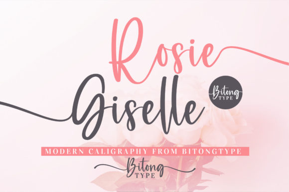 Choosing Rosie Giselle: A Script Font That Elevates Web Typography